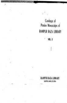Rampur Raza Library Catalogue Persian Manuscripts, Vol. 3