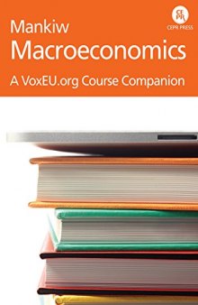 Mankiw: Macroeconomics - A VoxEU Course Companion