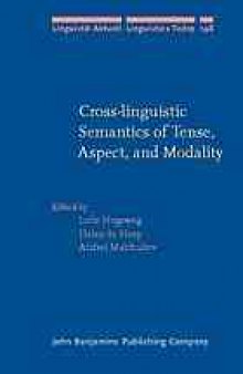 Cross-linguistic semantics of tense, aspect and modality