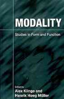 Modality : studies in form and function