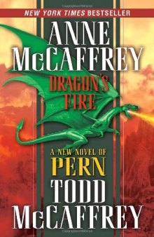 Dragon's Fire (The Dragonriders of Pern)