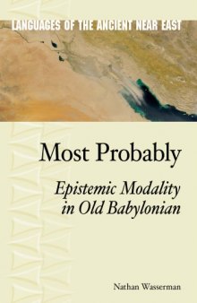 Most probably : epistemic modality in Old Babylonian