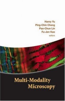 Multi-modality Microscopy