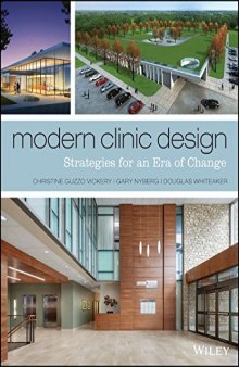 Modern clinic design : strategies for an era of change