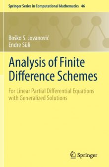 Analysis of finite difference schemes. For linear PDEs with generalized solutions