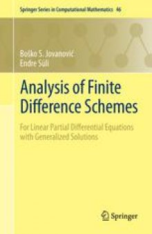 Analysis of Finite Difference Schemes: For Linear Partial Differential Equations with Generalized Solutions