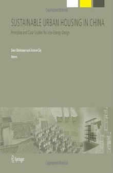 Sustainable urban housing in China : principles and case studies for low-energy design