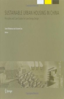Sustainable Urban Housing in China: Principles and Case Studies for Low-Energy Design