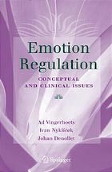 Emotion regulation : conceptual and clinical issues