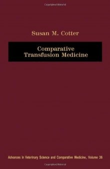 Comparative Transfusion Medicine