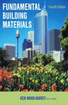 Fundamental building materials