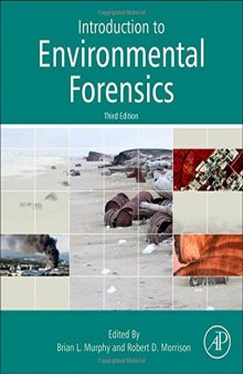 Introduction to Environmental Forensics, Third Edition