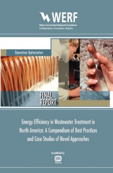 Efficiency in Wastewater Treatment in North America: A Compendium of Best Practices and Case Studies of Novel Approaches
