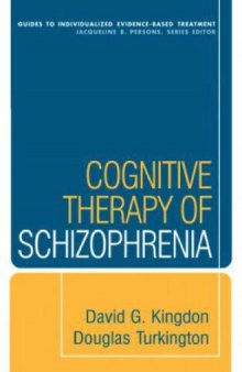 Cognative Therapy of Schizophrenia