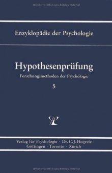 Enzyklopädie der Psychologie, Bd.5, Hypothesenprüfung: Bd. B/I/5