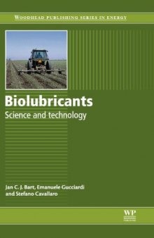 Biolubricants: Science and technology