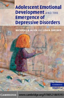 Adolescent emotional development and the emergence of depressive disorders