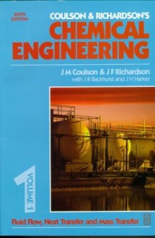 Chemical Engineering Volume 1, Sixth Edition (Coulson and Richardsons Chemical Engineering)