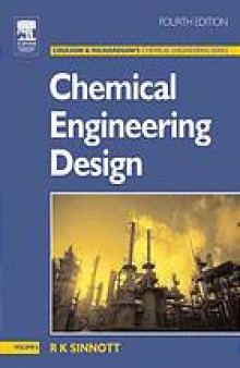 Coulson & Richardson's chemical engineering. / Vol. 6, Chemical engineering design