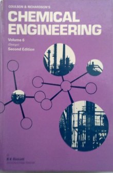 Coulson and Richardson's Chemical Engineering. Chemical Engineering Design