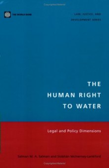 Human Right to Water: Legal and Policy Dimensions (Law, Justice, and Development)