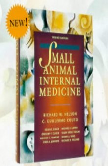 Small Animal Internal Medicine, Second Edition