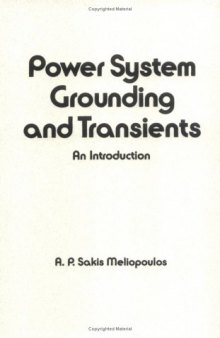 Power system grounding and transients: an introduction