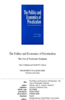 The politics and economics of privatization: the case of wastewater treatment
