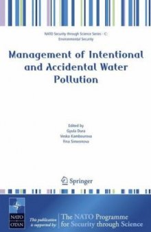Management of Intentional and Accidental Water Pollution (NATO Science for Peace and Security Series C: Environmental Security)