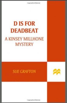 D Is for Deadbeat (Kinsey Millhone Alphabet Mysteries, No. 4)