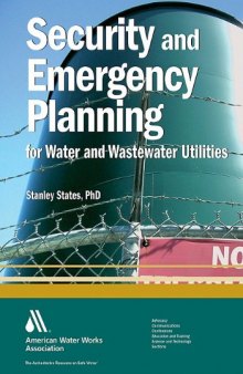 Security and Emergency Planning for Water and Wastewater Utilities