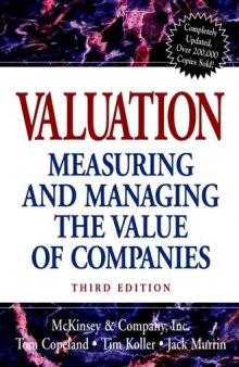 Valuation: Measuring and Managing the Value of Companies, 3rd Edition