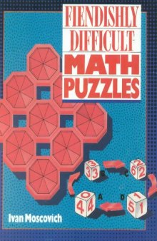 Fiendishly Difficult Math Puzzles