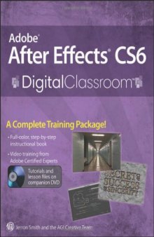 Adobe After Effects CS6 Digital Classroom