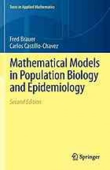 Mathematical models in population biology and epidemiology