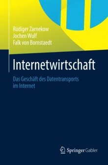 Internetwirtschaft: Das Geschäft des Datentransports im Internet