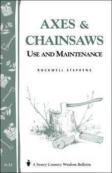 Axes & chainsaws: use and maintenance
