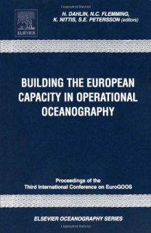 Building the European Capacity in Operational Oceanography, Proceedings of the Third International Conference on Euro: GOOS