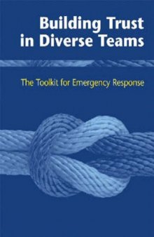 Building Trust in Diverse Teams: The Toolkit for Emergency Response