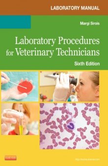 Laboratory Manual for Laboratory Procedures for Veterinary Technicians, 6e
