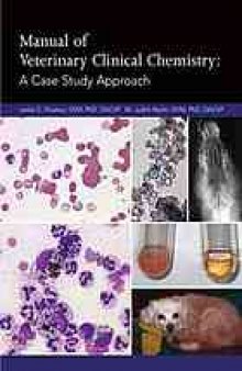 Manual of Veterinary Clinical Chemistry: A Case Study Approach