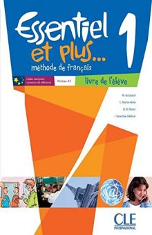 Essentiel ET Plus: Livre de L’Eleve 1 & CD MP3 (French Edition)