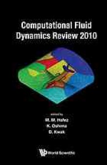 Computational Fluid Dynamics Review 2010