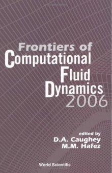 Frontiers of computational fluid dynamics 2006