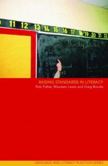Raising Standards in Literacy (Language and Literacy Inaction)