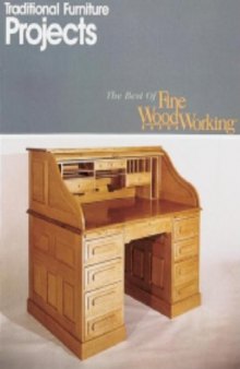 Traditional Furniture Projects (Best of Fine Woodworking)