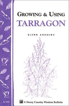Growing & Using Tarragon
