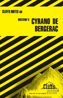 Cyrano de Bergerac (Cliffs Notes)