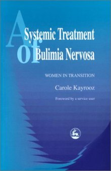 A Systemic Treatment of Bulimia Nervosa: Women in Transition