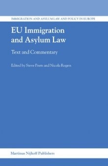 EU Immigration and Asylum Law: Text and Commentary